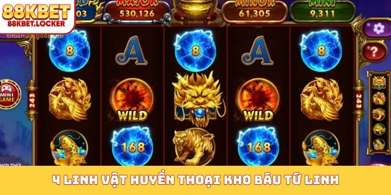 4 linh vật huyền thoại Kho Báu Tứ Linh