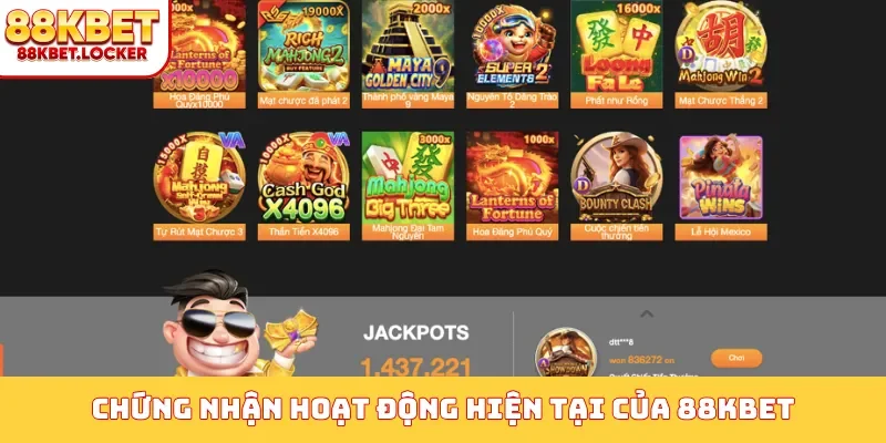 Chứng nhận hoạt động hiện tại của 88KBET