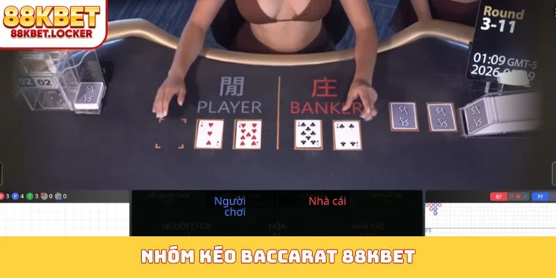 nhóm kéo baccarat